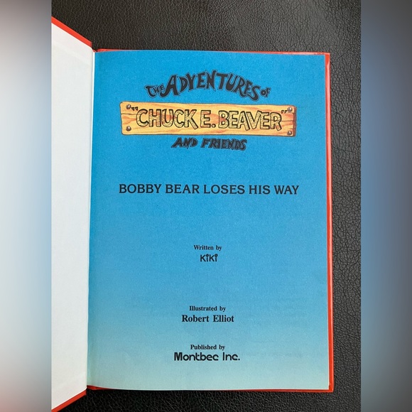 2/$25 The Adventures of Chuck E. Beaver And Friends Hard Cover Book 1988 - Picture 3 of 5